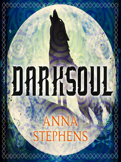 Title details for Darksoul by Anna Stephens - Available